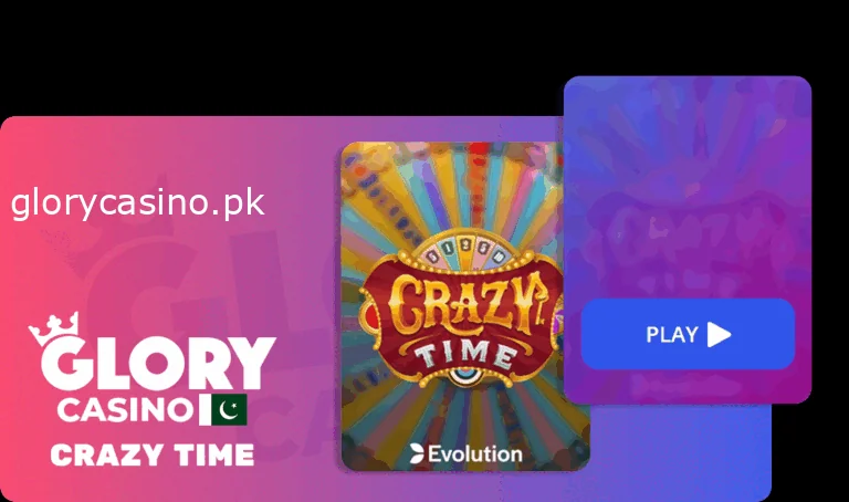 Glory Casino Crazy Time Games for Players from Pakistan