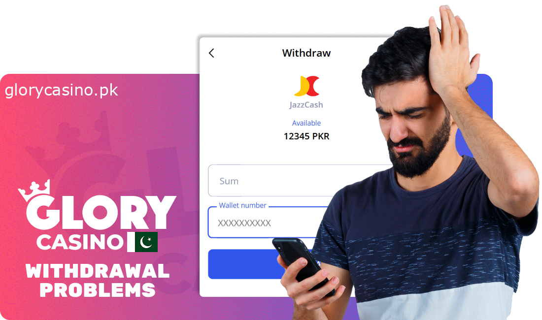 Withdrawal issues that may occur at Glory Casino